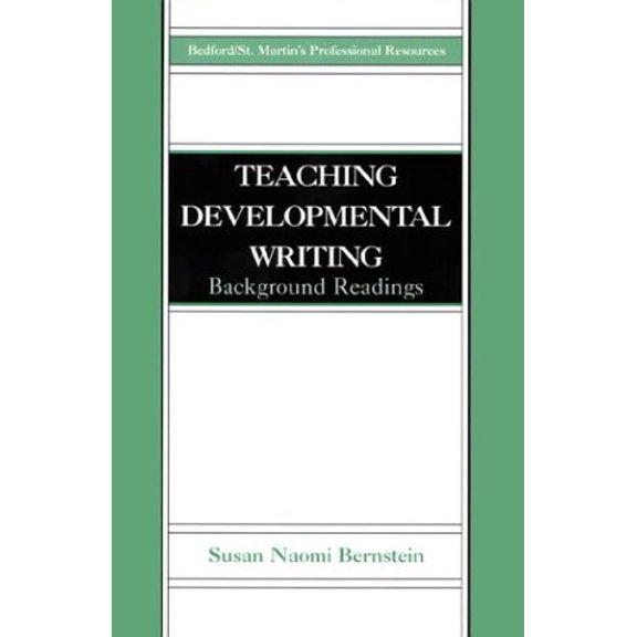 Pre-Owned Teaching Developmental Writing: Background Readings (Paperback) by Susan Naomi Bernstein