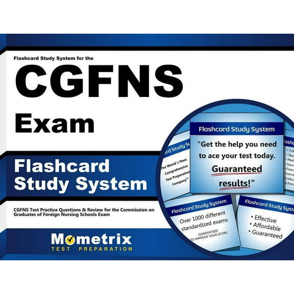 Flashcard Study System for the Cgfns Exam : Cgfns Test Practice Questions & Review for the Commission on Graduates of Foreign Nursing Schools Exam (Cards)