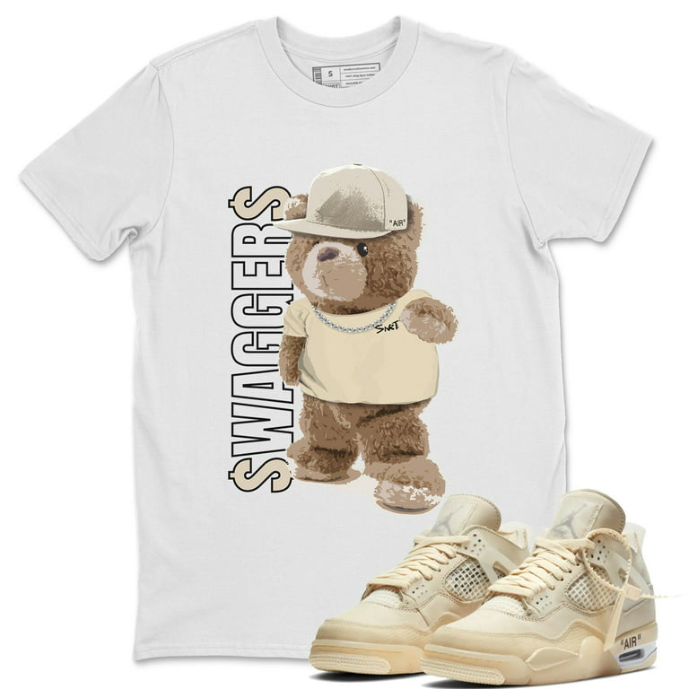 365 Printing Bear Swaggers T-Shirt Jordan 4 x Off White Sail Sneaker Outfit - AJ4 Match Top (White / Large), Adult Unisex