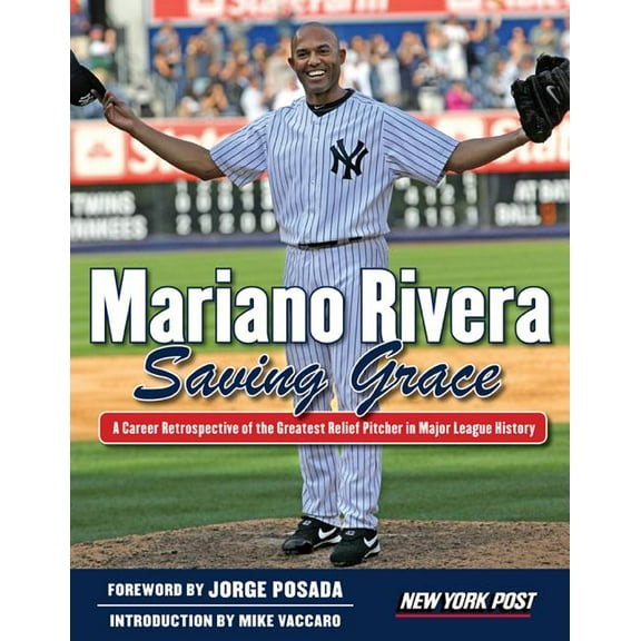 Mariano Rivera: Saving Grace, (Paperback)