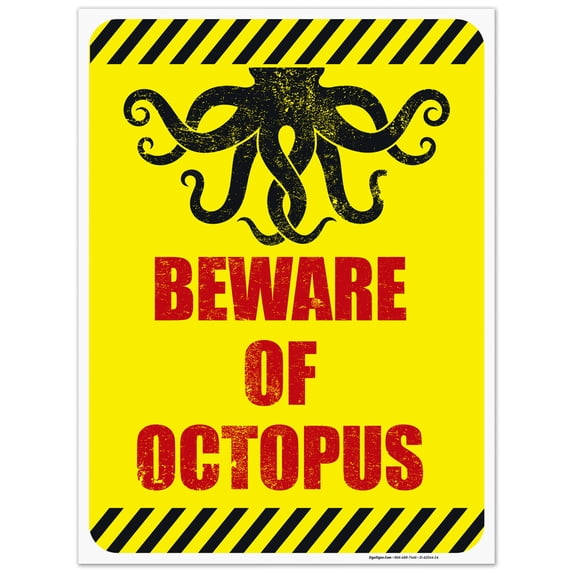 Beware of Octopus Pool Sign,