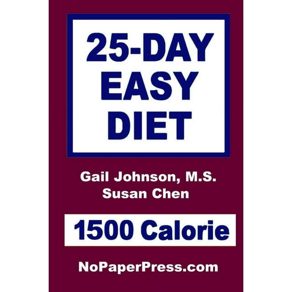 25-Day Easy Diet - 1500 Calorie