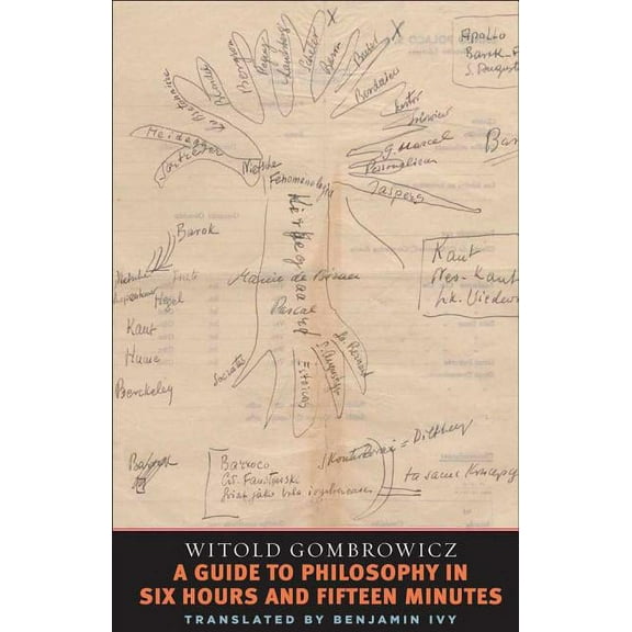 A Guide to Philosophy in Six Hours and Fifteen Minutes, (Paperback)