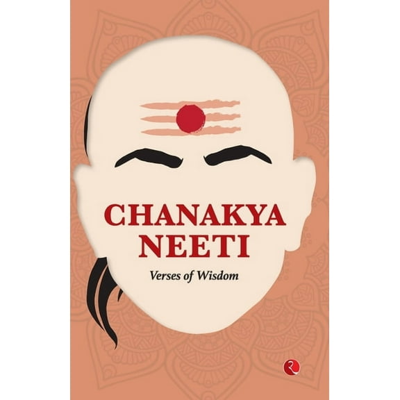 Chanakya Neeti: Verses of Wisdom, (Paperback)