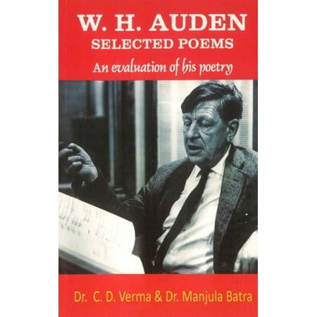 W.h. Auden Selected Poems (Best Wh Auden Poems)