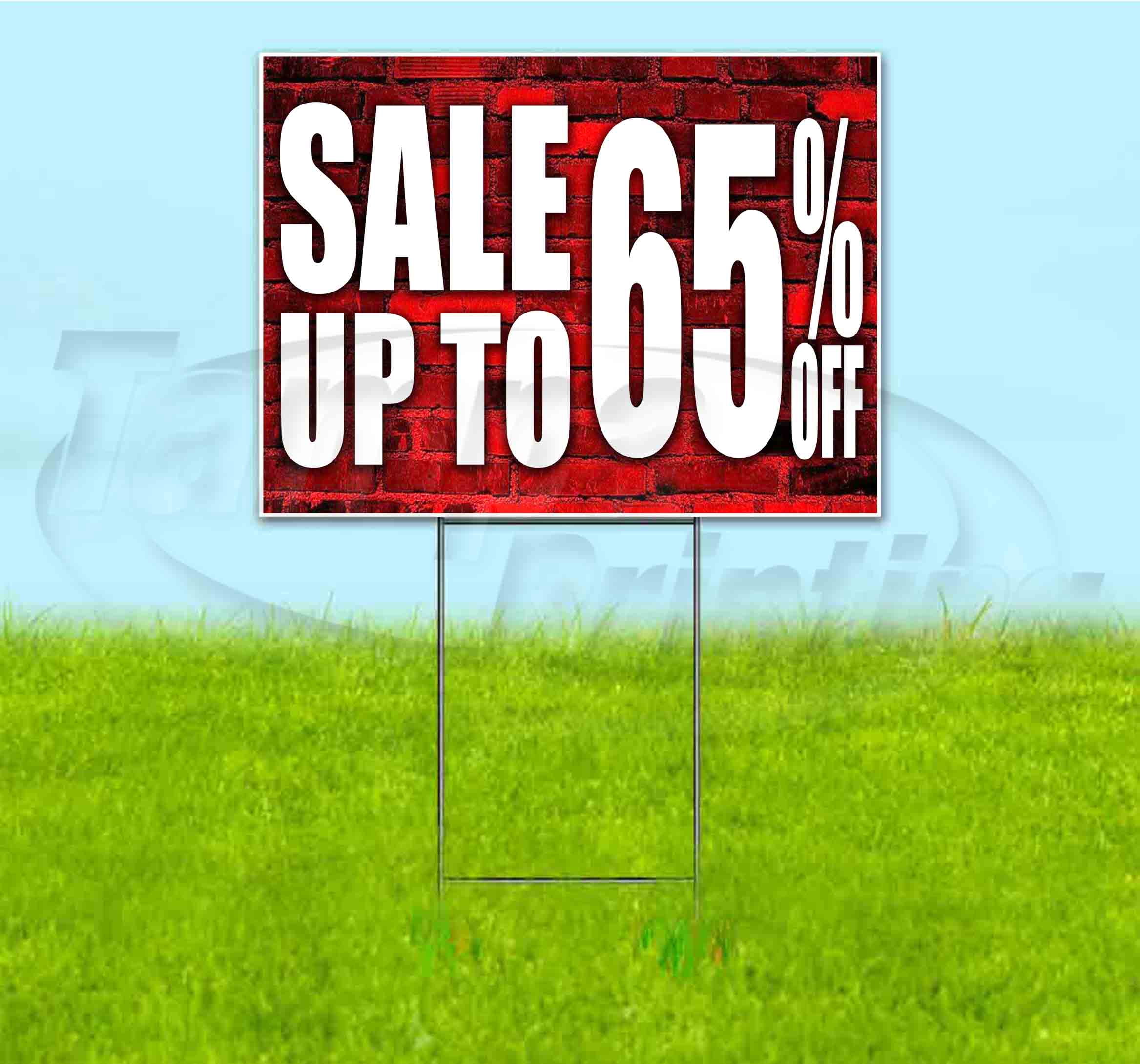 Sale Up To 65% Off (18" x 24") Yard Sign, Includes Metal Step Stake