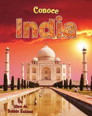 Pre-Owned Conoce India (Spotlight on India) (Paperback) 0778782131 9780778782131