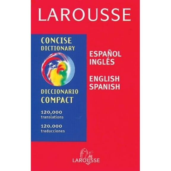 Pre-Owned Larousse Concise Spanish/English Dictionary (Paperback) 2034204123 9782034204128