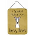 thumbnail image 2 of Carolines Treasures BB1484DS812 Italian Greyhound Spoiled Dog Lives Here Wall and Door Hanging Prints, 2 of 2