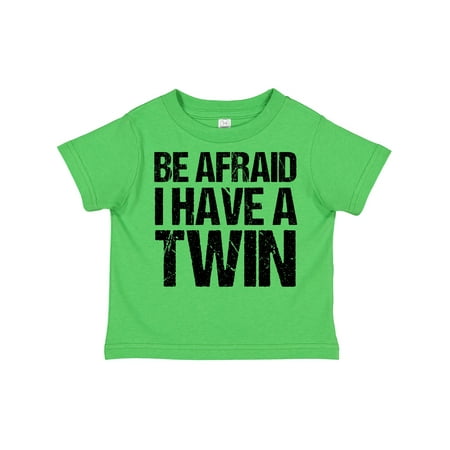 

Inktastic Be Afraid I Have a Twin Gift Toddler Boy or Toddler Girl T-Shirt