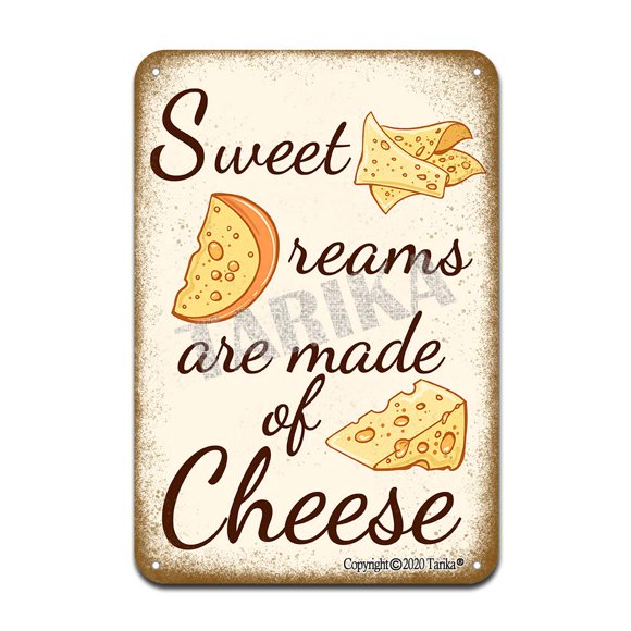 Sweet Dreams are Made of Cheese Iron Poster Painting Tin Sign Vintage Wall Decor for Cafe Bar Pub Home Beer Decoration Crafts