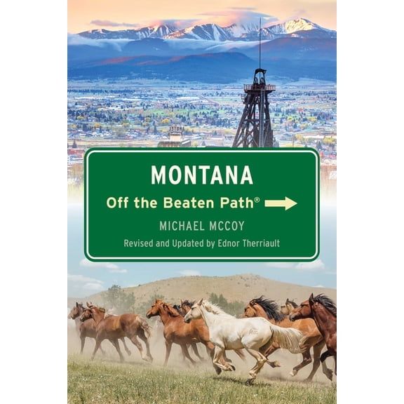 Montana Off the Beaten Path(r), (Paperback)