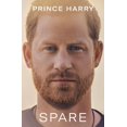 thumbnail image 1 of Pre-Owned Spare, by Prince Harry the Duke of Sussex, Hardcover, BIOGRAPHY & AUTOBIOGRAPHY / Personal Memoirs, English, 1 of 1