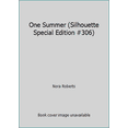 thumbnail image 1 of Pre-Owned One Summer (Silhouette Special Edition #306) (Paperback) 0373093063 9780373093069, 1 of 1