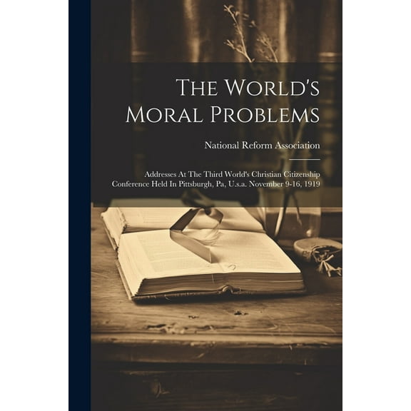 The World's Moral Problems (Paperback)