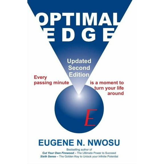 Optimal Edge: Every Passing Minute Is a Moment to Turn Your Life Around (Paperback)