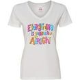 thumbnail image 3 of Inktastic Everything is Gonna Be Alright Inspirational Quote Women's V-Neck T-Shirt, 3 of 5