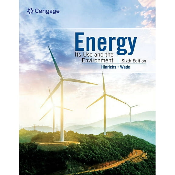 Energy: Its Use and the Environment, (Paperback)