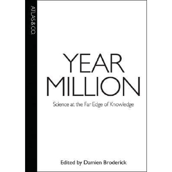 Pre-Owned Year Million: Science at the Far Edge of Knowledge (Paperback) 0977743349 9780977743346
