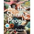 thumbnail image 2 of Pre-Owned All the Shining People (Paperback) 1487010400 9781487010409, 2 of 2