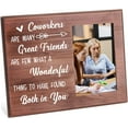 thumbnail image 2 of Coworkers Are Many Great Friends Are Few Picture Frame 4x6Inch Colleague Goodbye Farewell Photo Frame Hanging/Tabletop Rustic Wooden Going Away Gifts Frame for Coworker Friend Colleague, 2 of 9
