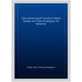 thumbnail image 1 of Pre-Owned Springerbriefs in Materials: One-Dimensional Transition Metal Oxides and Their Analogues for Batteries (Paperback), 1 of 1