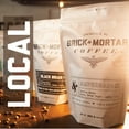 thumbnail image 2 of Local Brick and Mortar Coffee, Single Origin, Light Roast, Whole Bean, 8.8 oz, 2 of 7
