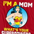 thumbnail image 2 of Wonder Woman Wonder Woman Mother's Day What's Your Superpower Women's T Shirt, Red, Medium, 2 of 5