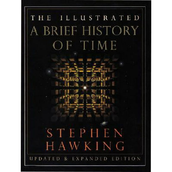 Pre-Owned The Illustrated A Brief History of Time: Updated and Expanded Edition (Hardcover 9780553103748) by Stephen Hawking