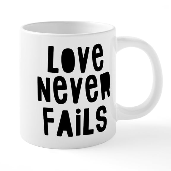 CafePress - Love Never - 20 Oz White Ceramic Mega Mug