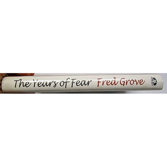 Pre-Owned The Years of Fear: A Western Story (Five Star First Edition Western Series) (Hardcover) 0786232722 9780786232727