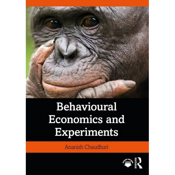 Behavioural Economics and Experiments, (Paperback)
