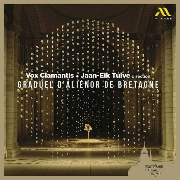 Vox Clamantis - Graduel d'Alienor de Bretagne - Music & Performance - CD