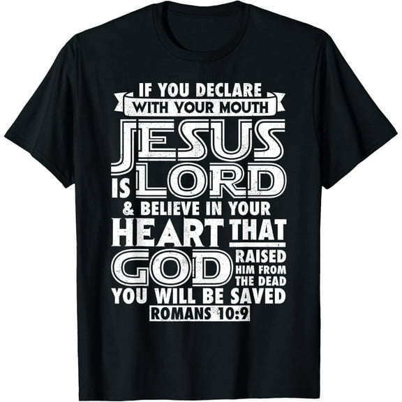 Vintage Romans 10:9 Christ is Lord Faith For Christian T-Shirt