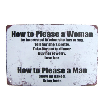 Funny How to Please Men Women Metal Sign Novelty Man Cave Garage Home Bar Pub Wall Decor