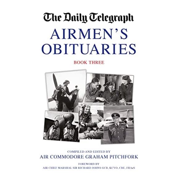 Daily Telegraph Book of Obituaries: Airmen's Obituaries: Book 3 (Hardcover)