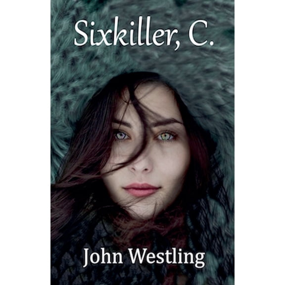 Sixkiller, C., (Paperback)