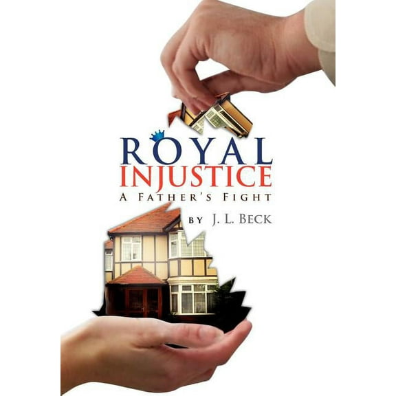Royal Injustice (Hardcover)