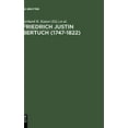thumbnail image 1 of Friedrich Justin Bertuch (1747-1822) (Édition Allemande), 1 of 2