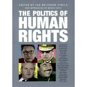 Pre-Owned The Politics of Human Rights (Hardcover 9781859847275) by Obrad Savic, Terry Eagleton
