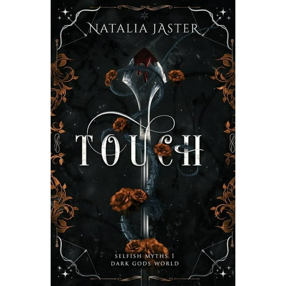 Dark Gods: Selfish Myths Touch, Book 1, (Paperback)