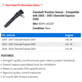 thumbnail image 2 of Camshaft Position Sensor - Compatible with 2003 - 2007 Chevy Express 2500 2004 2005 2006, 2 of 2