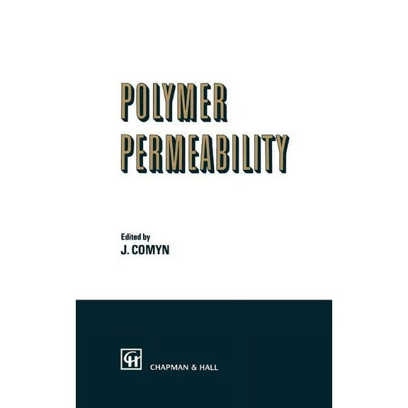 Polymer Permeability, (Hardcover)