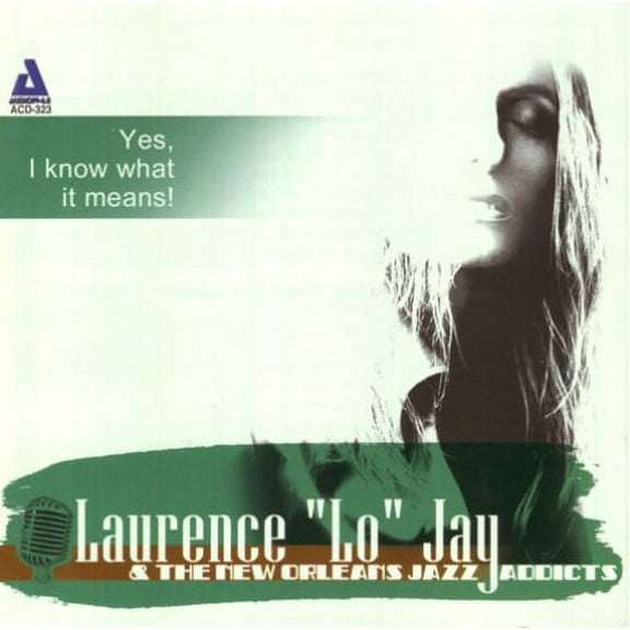 Laurence Jo Jay - Yes I Know What It Means - Vocal Jazz - CD
