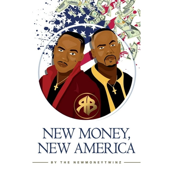 New Money, New America, (Paperback)