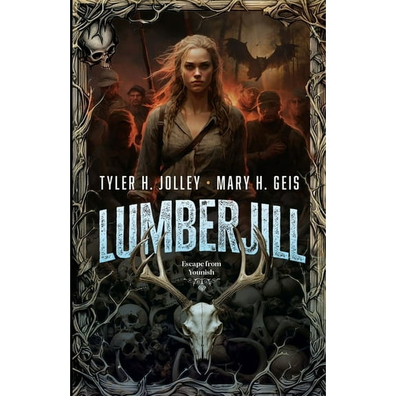 Lumberjill: Escape from Younish, (Paperback)