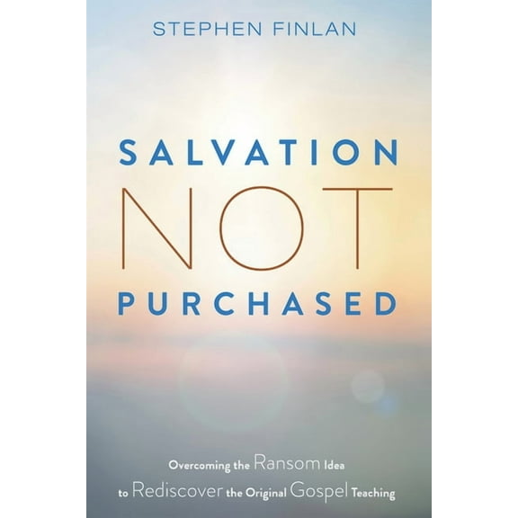 Salvation Not Purchased (Paperback)