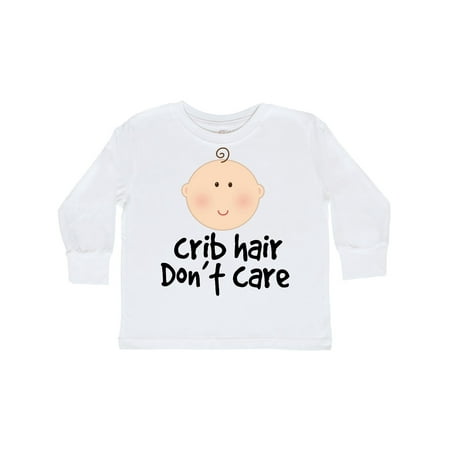 

Inktastic Crib Hair Dont Care Funny Baby Clothes Gift Toddler Boy or Toddler Girl Long Sleeve T-Shirt
