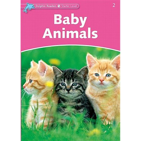 Pre-Owned Dolphin Readers: Starter Level Dolphin Readers: Starter Level: 175-Word Vocabularybaby Animals, (Paperback)
