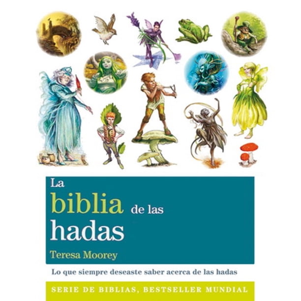 La Biblia de las Hadas GAIA EDICIONES TERESA MOOREY